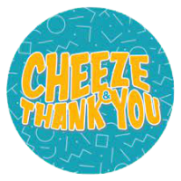 Cheeze & Thank You